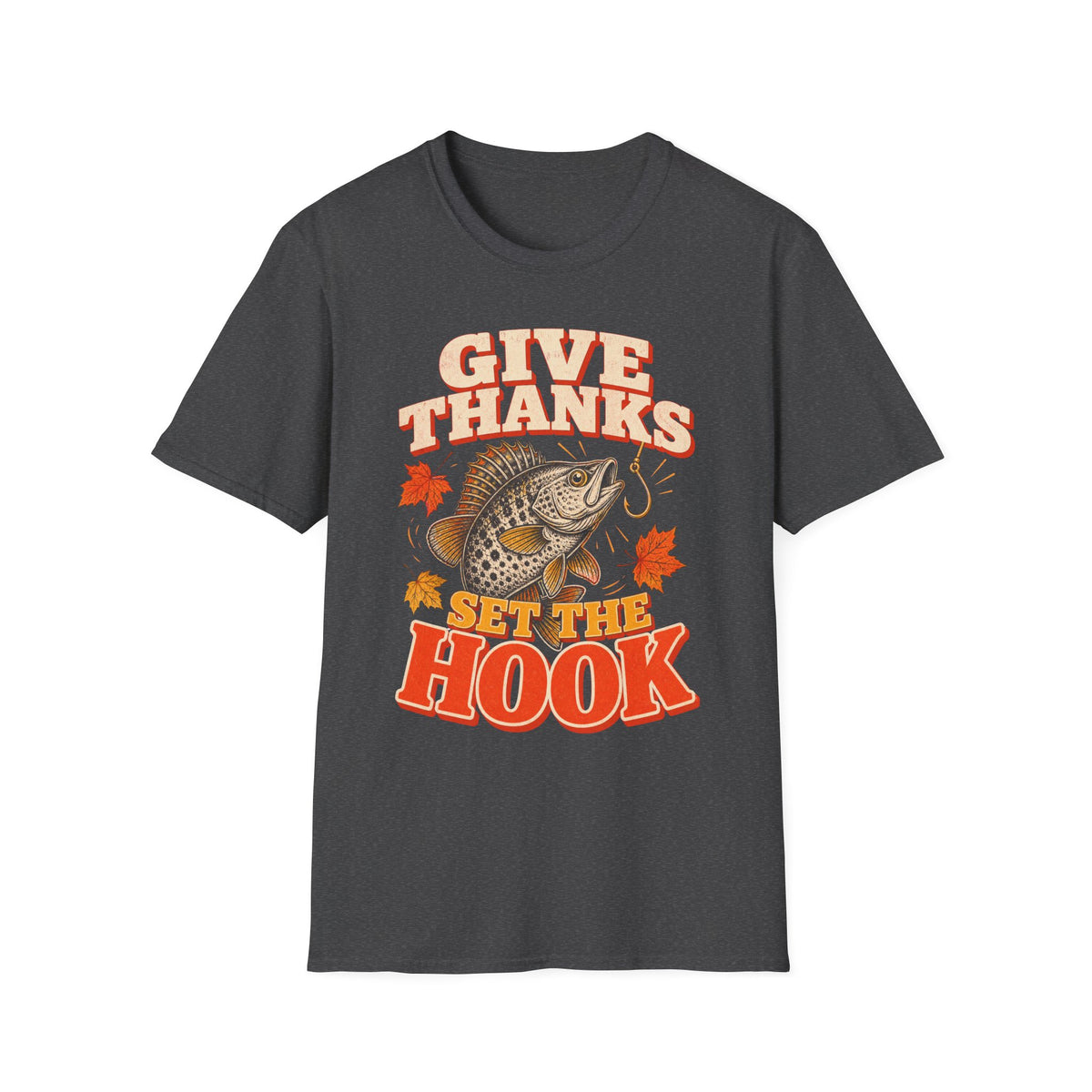 Give Thanks, Set the Hook Thanksgiving Fishing T-Shirt