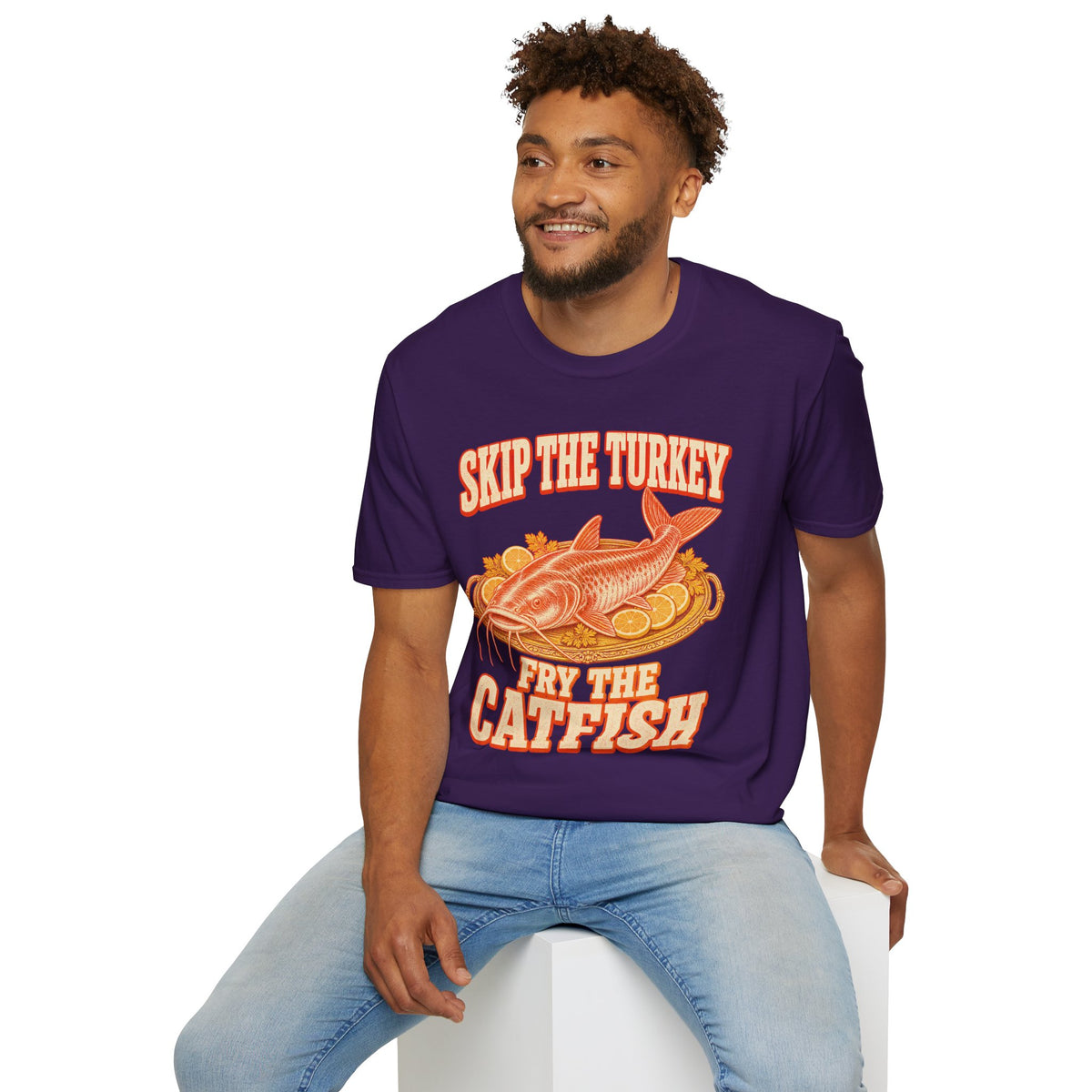 Skip the Turkey Fry the Catfish Thanksgiving T-Shirt