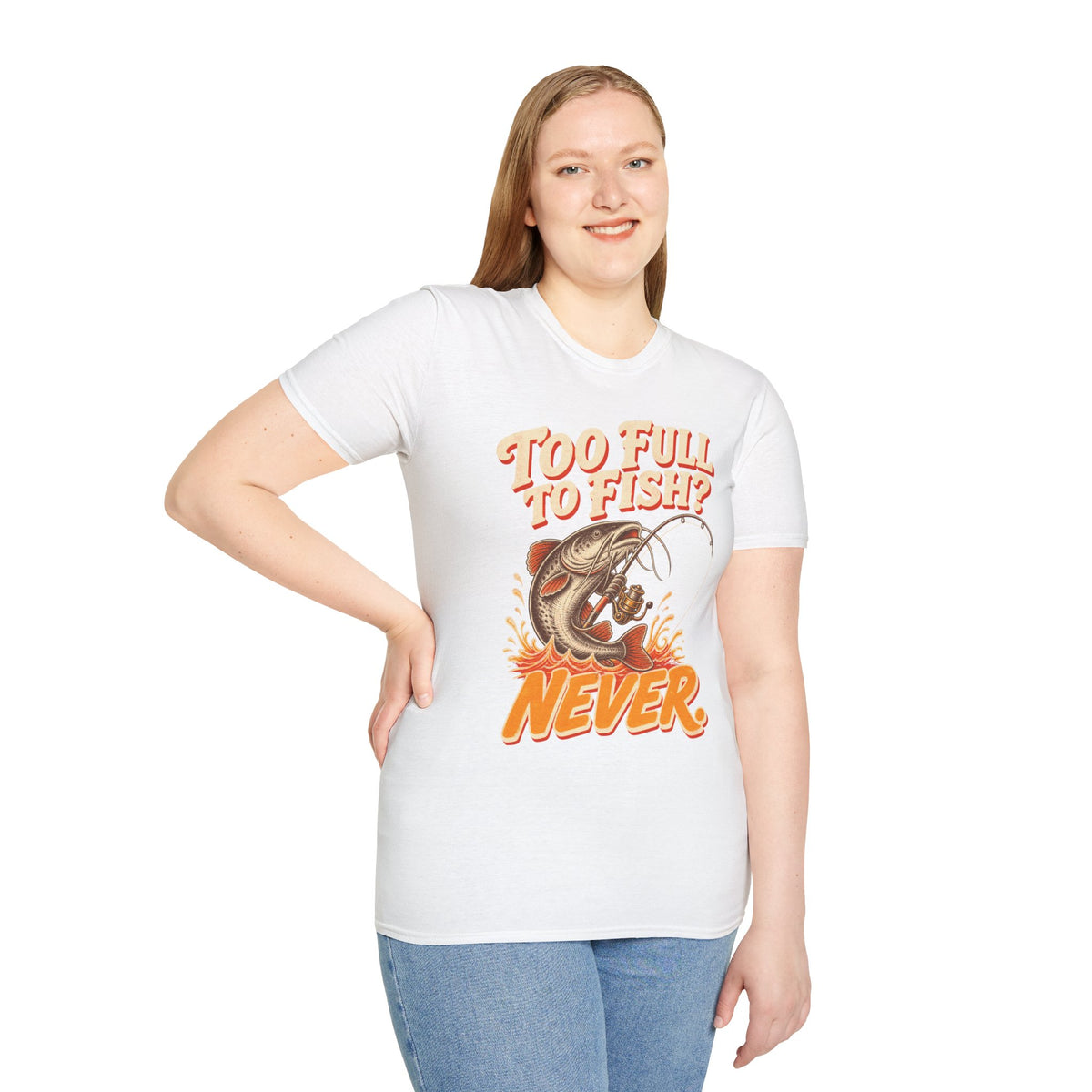Too Full to Fish Never Fishing T-Shirt