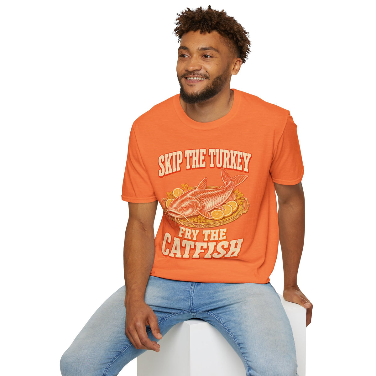 Skip the Turkey Fry the Catfish Thanksgiving T-Shirt