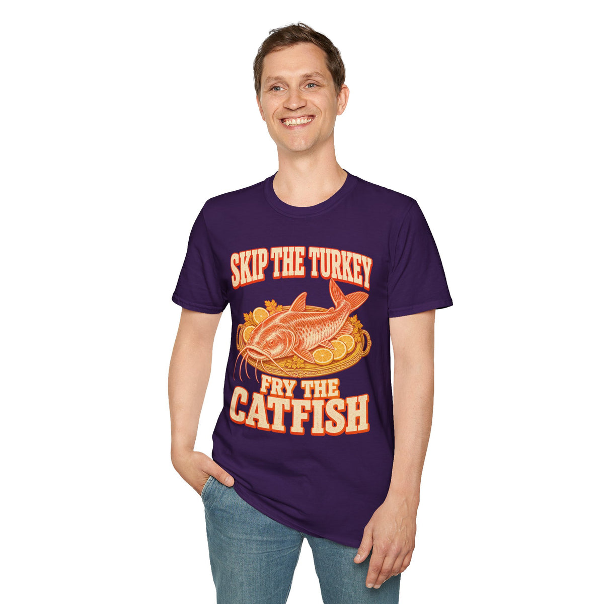 Skip the Turkey Fry the Catfish Thanksgiving T-Shirt