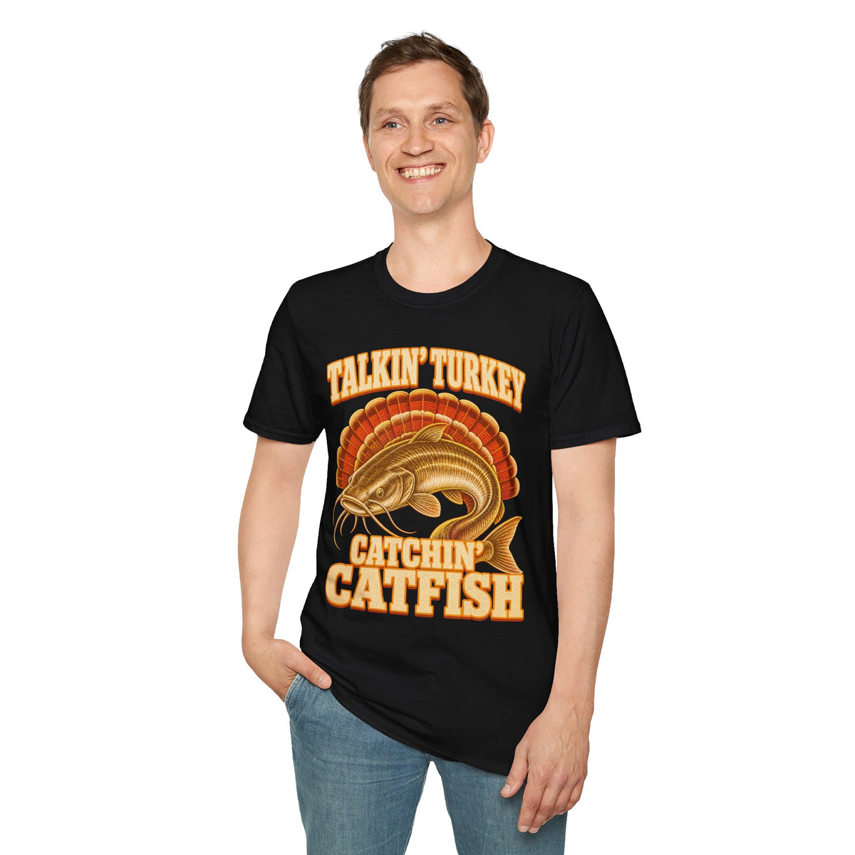 Talkin’ Turkey Catchin’ Catfish Fishing T-Shirt