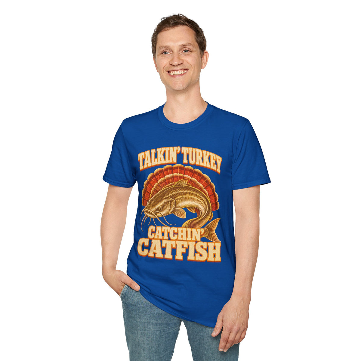 Talkin’ Turkey Catchin’ Catfish Fishing T-Shirt