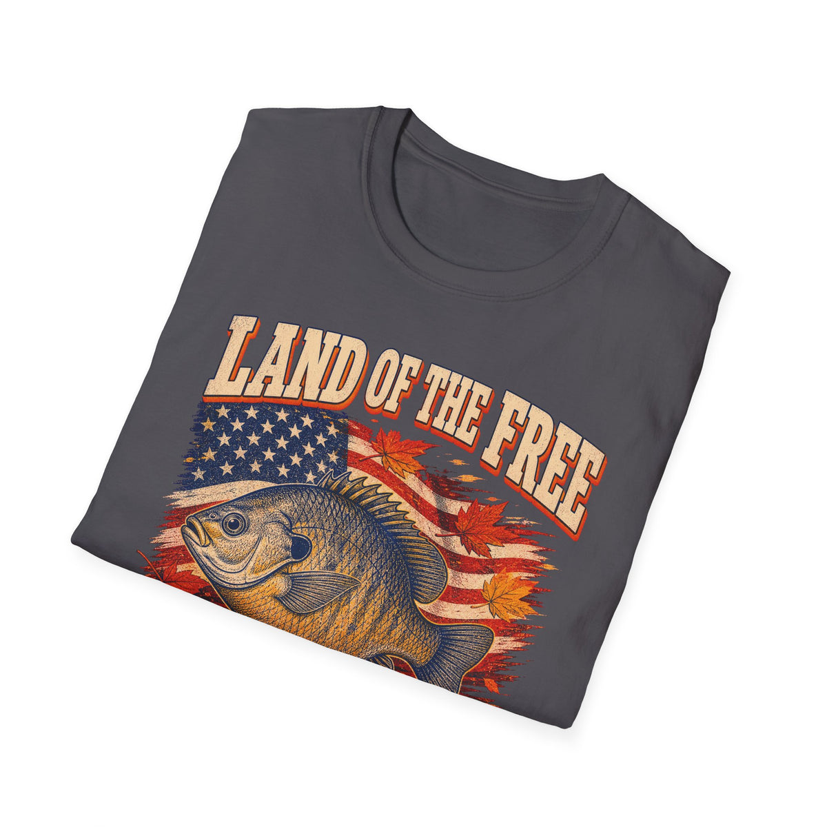 Land of the Free Home of the Leftovers Fishing T-Shirt