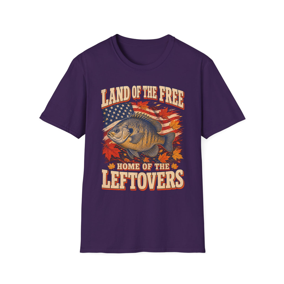 Land of the Free Home of the Leftovers Fishing T-Shirt