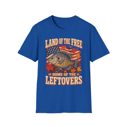 Land of the Free Home of the Leftovers Fishing T-Shirt