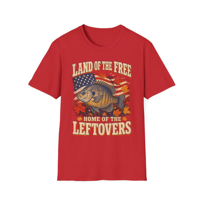 Land of the Free Home of the Leftovers Fishing T-Shirt