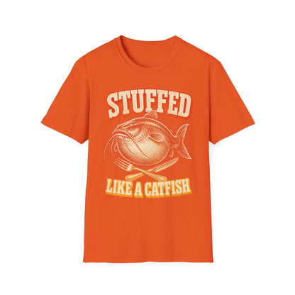 Stuffed Like a Catfish Fishing T-Shirt