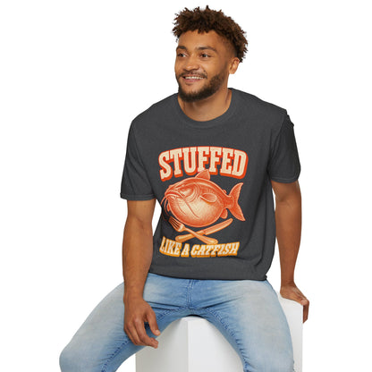 Stuffed Like a Catfish Fishing T-Shirt