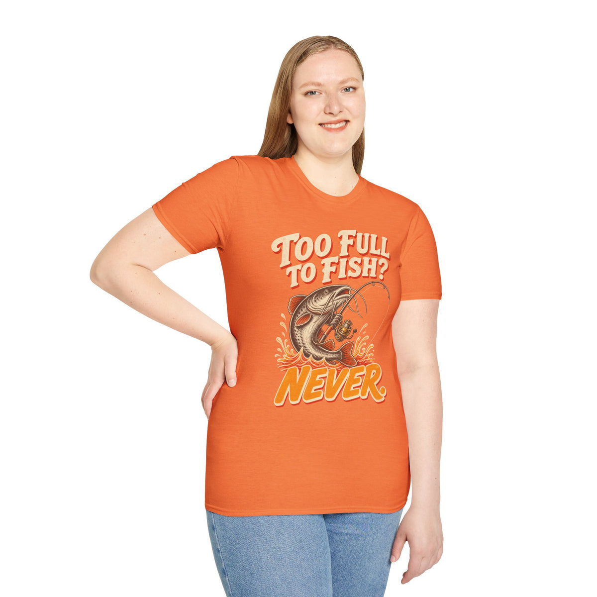 Too Full to Fish Never Fishing T-Shirt