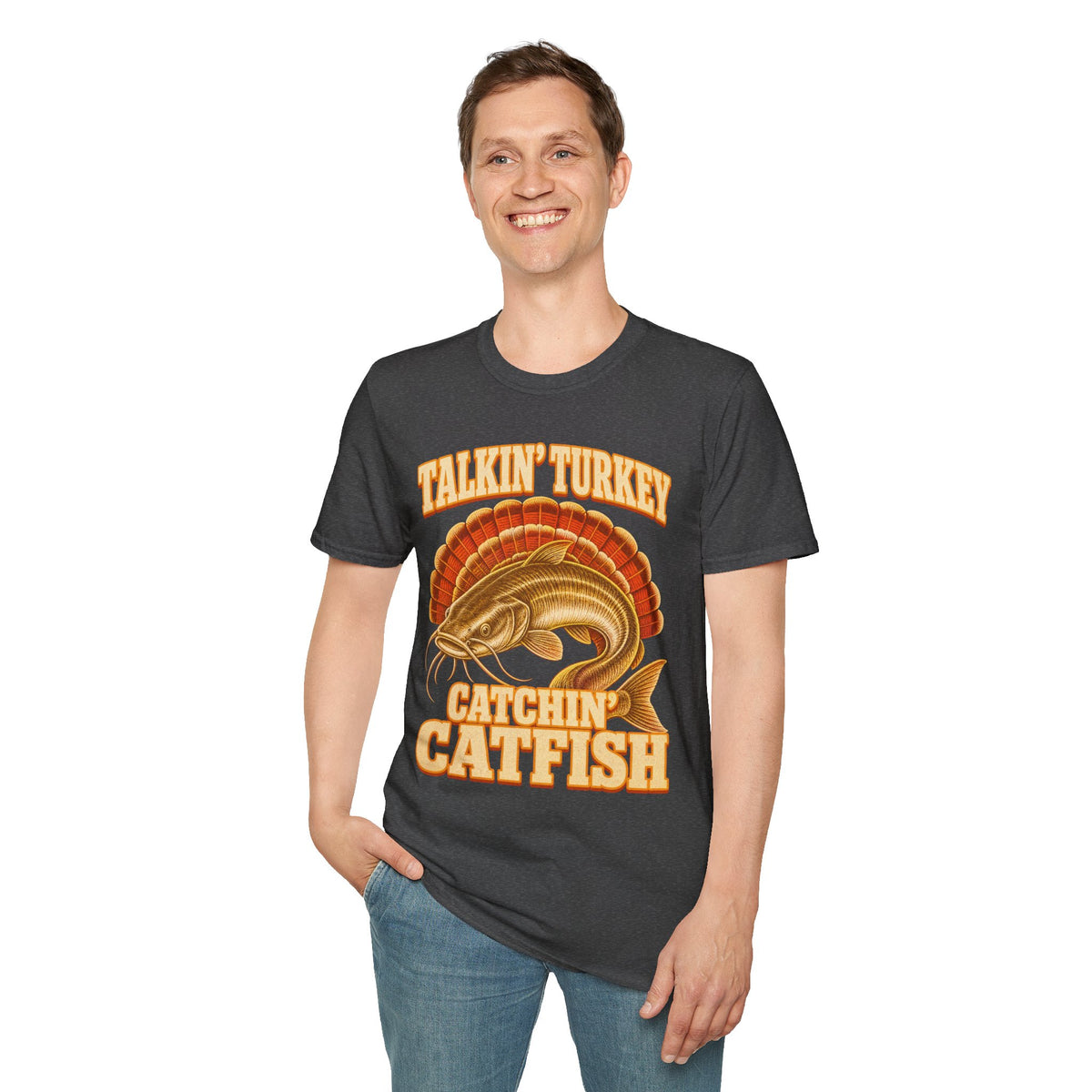Talkin’ Turkey Catchin’ Catfish Fishing T-Shirt