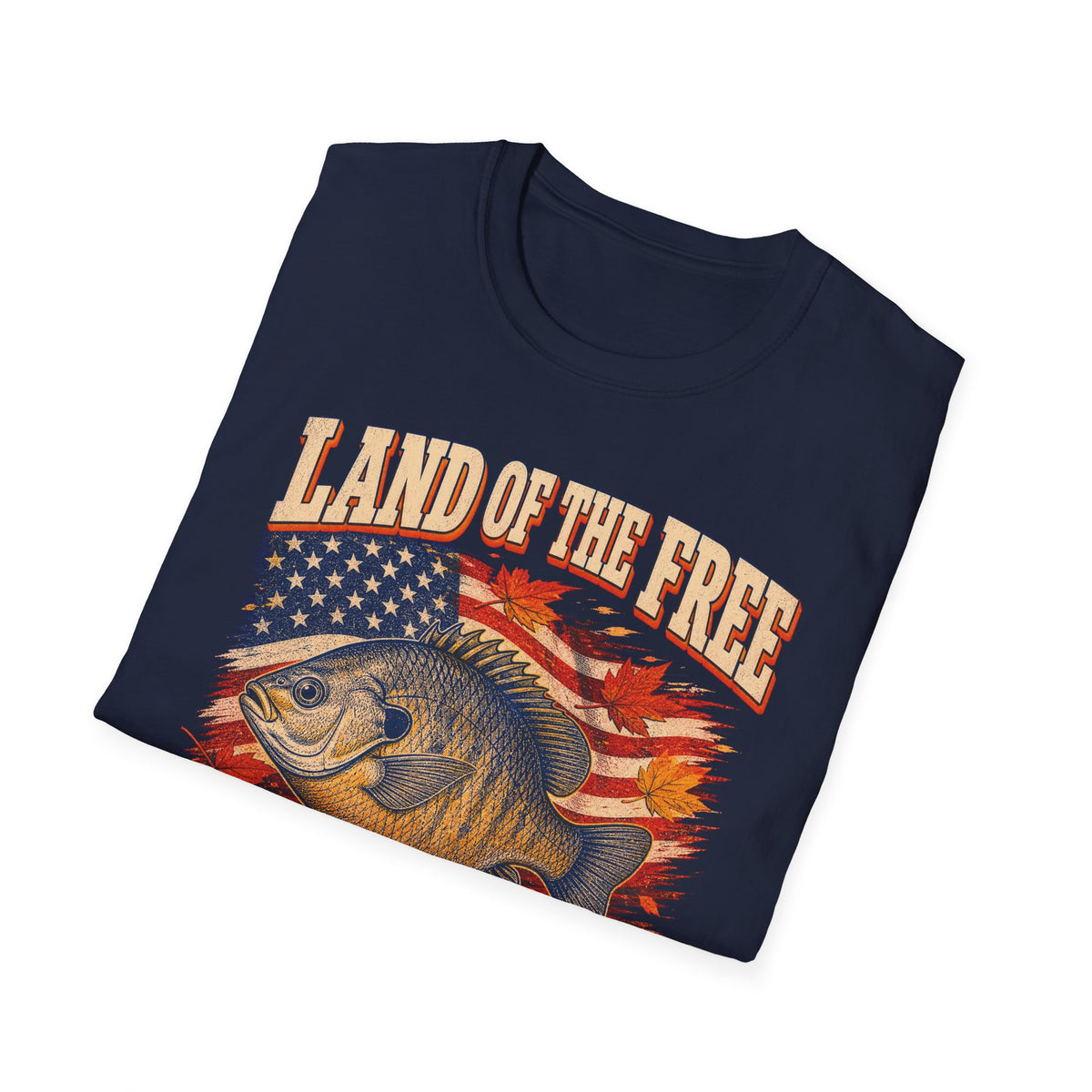 Land of the Free Home of the Leftovers Fishing T-Shirt