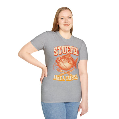 Stuffed Like a Catfish Fishing T-Shirt