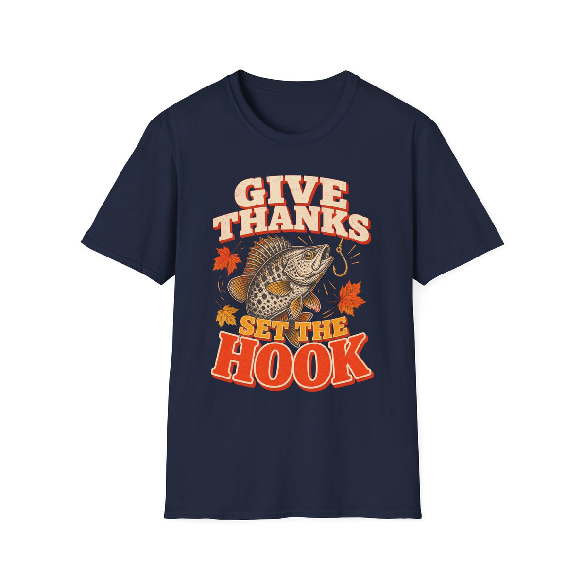 Give Thanks, Set the Hook Thanksgiving Fishing T-Shirt