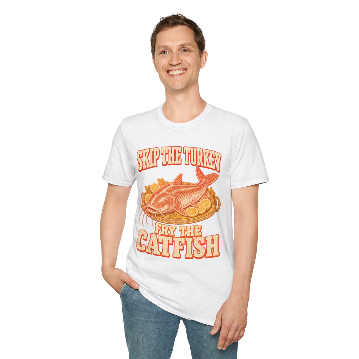 Skip the Turkey Fry the Catfish Thanksgiving T-Shirt