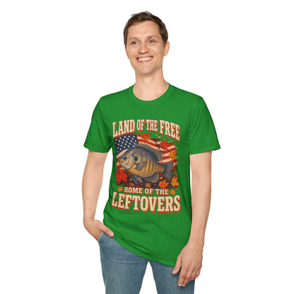 Land of the Free Home of the Leftovers Fishing T-Shirt