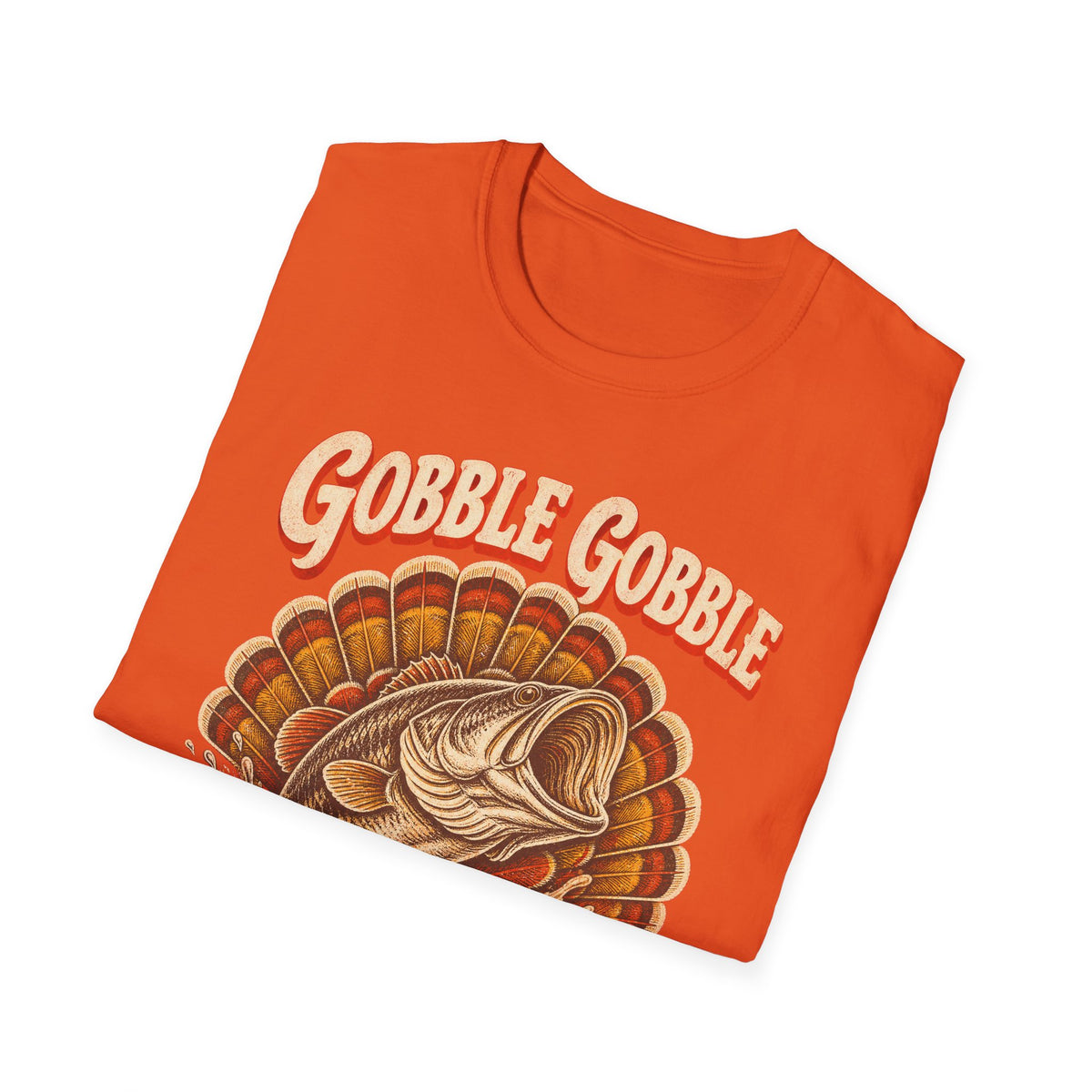 Gobble Gobble Go Fishing Turkey Hunting T-Shirt