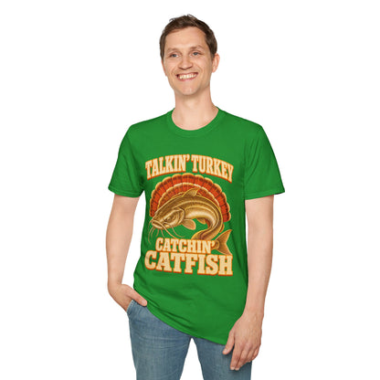 Talkin’ Turkey Catchin’ Catfish Fishing T-Shirt