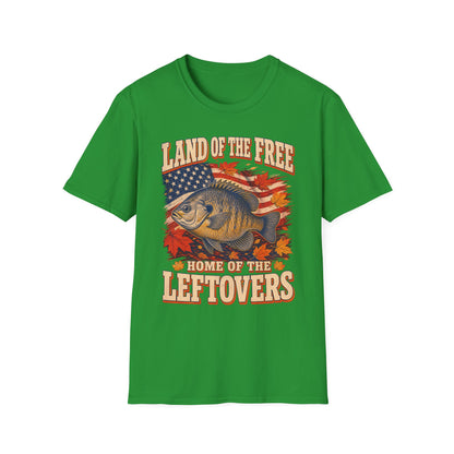 Land of the Free Home of the Leftovers Fishing T-Shirt