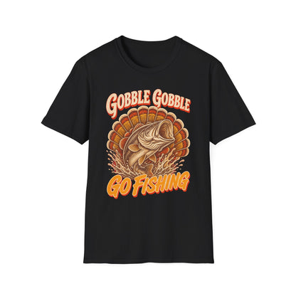Gobble Gobble Go Fishing Turkey Hunting T-Shirt