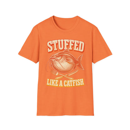 Stuffed Like a Catfish Fishing T-Shirt