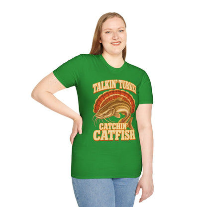 Talkin’ Turkey Catchin’ Catfish Fishing T-Shirt