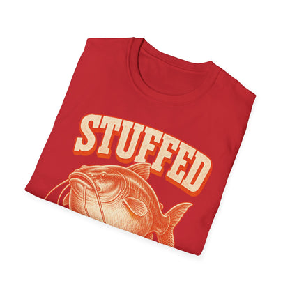 Stuffed Like a Catfish Fishing T-Shirt