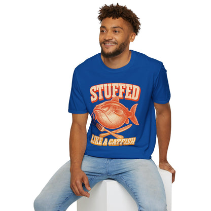 Stuffed Like a Catfish Fishing T-Shirt