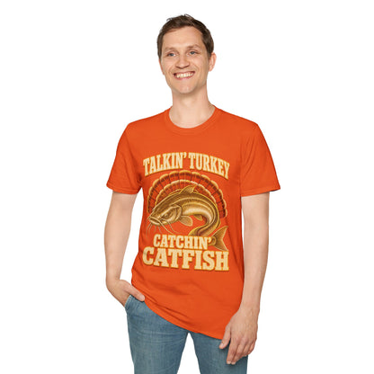 Talkin’ Turkey Catchin’ Catfish Fishing T-Shirt