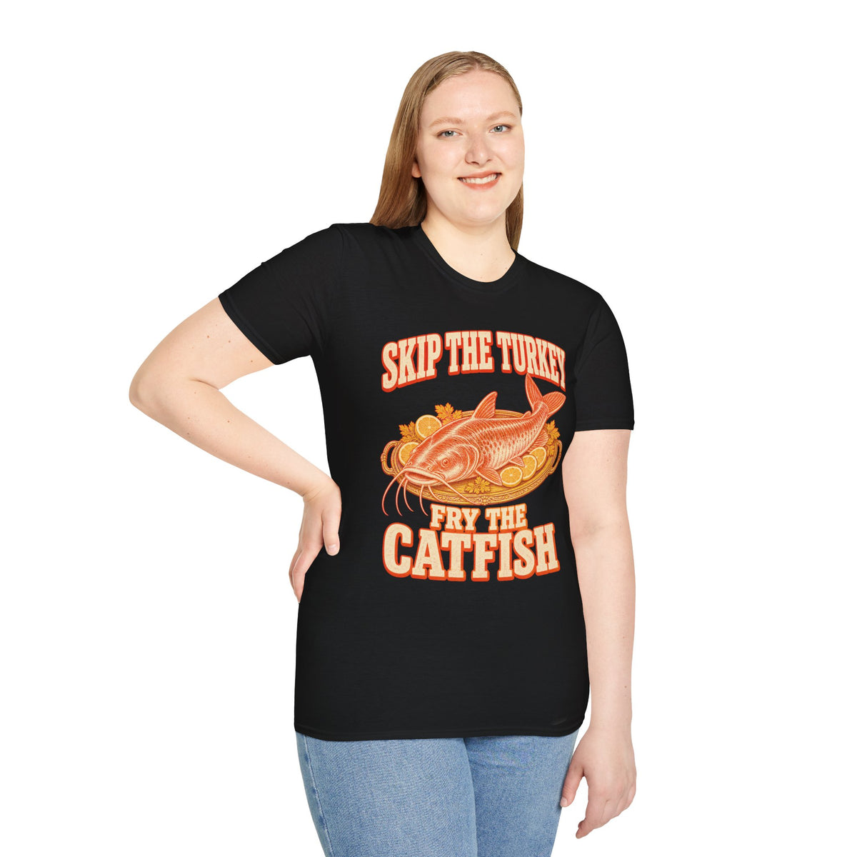 Skip the Turkey Fry the Catfish Thanksgiving T-Shirt